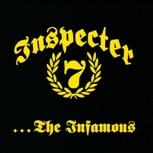 Inspecter 7 - The Infamous